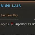 x1 Superior Lair Keys | Superior Lair Key | Belial | Boss Materials Hardcore