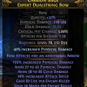 EXPERT DUALSTRING BOW 494 DPS 16% ATTACK SPEED HIGH COLD DAMAGE 82 LIFE PER KILL 24 MANA PER KILL