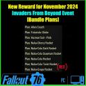New Reward for November 2024 Invaders From Beyond Event [Bundle 9 Plans] [Nuka-Cola Rocket/Hazmat]
