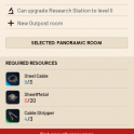 Outpost Expansion Level 1 > 2 All Items：steel cable*3 sheetMetal*20 cable stripper*3