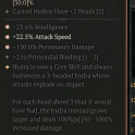 3GA Ophidian Iris (Max Aspect) ✷22.5% Attack Speed ✷23.6% Intelligence ✷150% Pyromancy Damage