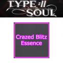 Crazed Blitz Essence (Skill) - Type Soul