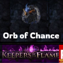 ☯️  Orb of Chance ⭐ POE 1 ⭐ Keepers of the Flame Softcore ⭐ Instant Delivery