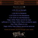 Mageblood, Heavy Bel
t Non Corrupted/Clea
n 4 Flasks Standard 
Softcore