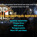 Pre-Order Necropolis
  / Leveling 1-100 L
abs + Acts + Trial +
 SP Piloted/Selfplay
 - Ask in the chat