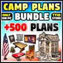 x500 CAMP PLANS BUNDLE
