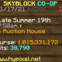 Quick and Cheap Unbannable Skyblock Coins. $1.30 per 10 Million.