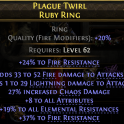RING 52 FIRE DMG 29 LIGHTNING DMG 27% CHAOS DMG 8 ALL ATTRIBUTES 19% ALL RESISTANCE 61% FIRE RESIST