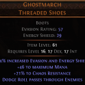 RISE OF THE ABYSS Ghostmarch UNIQUE BOOTS LVL 16 REQ Dodge Roll passes through Enemies NO MORE STUCK