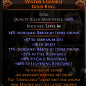 VENTOR'S GAMBLE 18 SPIRIT 67 LIFE 31% RARITY +25/28/40% RESISTANCES MINION WITCH RING LICH INFERNALI