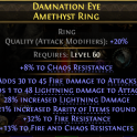 RING HIGH FIRE+LIGHTNING DMG 28% LIGHTNING DAMAGE 21% RARITY 45% FIRE 21% CHAOS RESIST