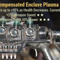 EPR Enclave Plasma Rifle Flamer Bloodied/25%FasterFireRate/50%BreaksSlower - B/FFR/DURA