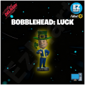1000x Luck Bobbleheads [PC] Fast Delivery