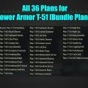 All 36 Plans for Power Armor T-51 [Bundle Plans]