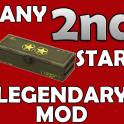 Any 2nd Star Legendary Mod Of Your Choice