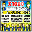 1000 BOBBLEHEAD OF YOUR CHOICE Bobblehead
