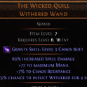 DAWN OF THE HUNT The Wicked Quill Withered Wand UNIQUE WAND LVL 6 REQ WITCH WAND SORCERESS WAND