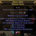 BREACH RING PHYSICAL DMG 26% CHAOS DMG 20% RARITY 25 STR 28 DEX 16% ALL RESISTANCES