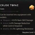 Crude Topaz - Diablo 4 Gems