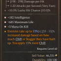 3GA FOCUS — +182 Int, +685 Life, Chill DMG +55%, Extra Chill +15%