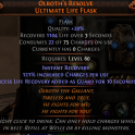 20% QUALITY OLROTH'S RESOLVE ULTIMATE LIFE FLASK UNIQUE LIFE FLASK LVL 60 REQ