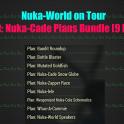 Nuka-World on Tour Event: Nuka-Cade Plans Bundle [9 Plans]