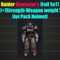 Raider Overeater's [Full SeT] [5/5 - +1Strength - Weapon weight 20%][Jet Pack Helmet][Power Armor]