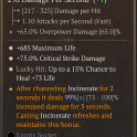 3GA MSCE — +75% Crit Dmg / +65% Overpower / Incinerate DMG +100%