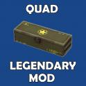 [PS] Quad Legendary Mod (+300% Ammo Capacity)