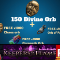 {Good PACK}: 150 Div + Free(1000 Chaos + 1000 fusing + 1000 Chomatic)/ POE 1   Keepers of the Flame