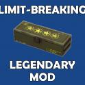 [PS] Limit-Breaking Legendary Mod