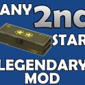 [PS] Any 2nd Star Legendary Mod Of Your Choice (Explosive/Powered/Intelligence/Vital/Hardy etc.)