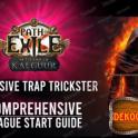 ✅Build Explosive Trap Trickster - All content - End game setup - [Settlers of Kalguur SC]