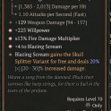 3GA Elegy (20/30) GA +4 Blazing Scream GA Fire Damage Multiplier GA Willpower 129 weapon dmg