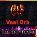 ☯️  Vaal Orb ⭐ POE 1
 ⭐ Keepers of the Fl
ame Softcore ⭐ Insta
nt Delivery