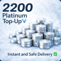 Instant 2200 Platinum Top-Up ✅ No Need Login lnformation  PC–XBOX–PSN