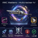 ARC Raiders -Hullcracker IV *12 (Horizontal Grip + Kinetic Converter)