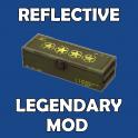 [PS] Reflective Legendary Mod (Return 10% of DMG Received from an Enemy Target Back Towards Them)