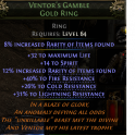 VENTOR'S GAMBLE RING 14 SPIRIT 32 LIFE 20% RARITY +40/26/31 RESISTS MINION WITCH LICH INFERNALIST