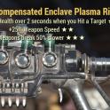 EPR Enclave Plasma Rifle Flamer Vampire/25%FasterFireRate/50%BreaksSlower - V/FFR/DURA