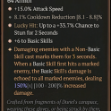 3GA Paingorger's Gauntlets (150/200) *6 Basic Skills* *33.7% Chance to Stun* *15% Attack Speed* 8.1%