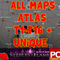 ☯️  ALL MAPS (ATLAS) T1-T16 + 15 unique(Total 116) + bonus!⭐ POE 1 ⭐ Keepers of the Flame Softcore⭐