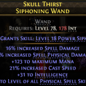 WAND +5 PHYSICAL SPELL SKILLS 65% SPELL PHYSICAL DMG 21% CAST SPEED 31 INT 123 MANA 16% SPELL DMG