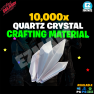 10,000x Quartz Crystal - [PC, PS4, PS5, Xbox One and Series X/S] Fast Delivery! - image