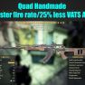 Quad Handmade (25% faster fire rate/25% less VATS AP cost) - image