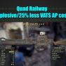 Quad Railway (Explosive/25% less VATS AP cost) - image