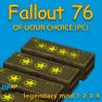 [Legendary Mod bundle] any mod of your choice 1, 2, 3, 4 star(see description ) - image