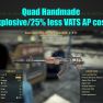Quad Handmade (Explosive/25% less VATS AP cost) - image