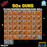 50 Guns [PL144/SUPERCHARGED/GOD ROLL Weapons] - [PC|PlayStation|Xbox] - image
