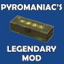 [PS] Pyromaniac's Legendary Mod (When a Combat Target is Burning, Deal +50% Bonus Damage) - image